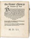 RYFF, WALTHER HERMANN. Die kleiner Chirurgi . . . Das ist der Grund und Kern gemeyner Eynleyttung der gantzen Wundartznei.  1551